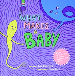 6 Books to Teach Kids About Sex, From Toddlers to Teens